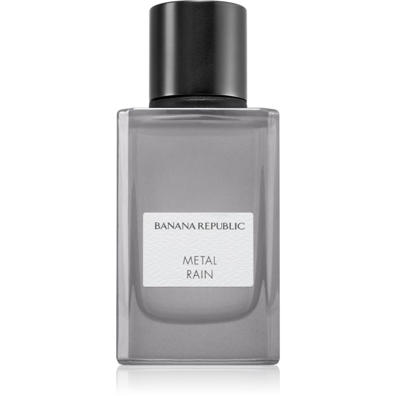 Banana Republic Banana Republic Metal Rain унисекс EDP - Унисекс парфюм 75мл - Сравни цени от 1 магазин с безплатна доставка