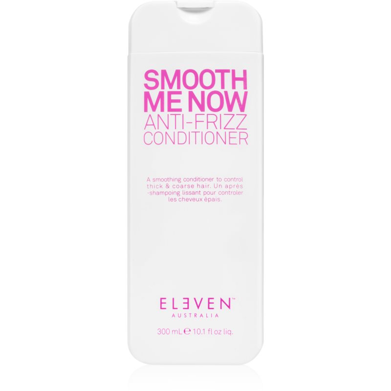Eleven Australia Eleven Australia Smooth Me Now Anti-Frizz Conditioner балсам за изглаждане и укротяване на хвърчаща и непокорна коса - Унисекс парфюм 300мл - Сравни цени от 1 магазин с безплатна доставка