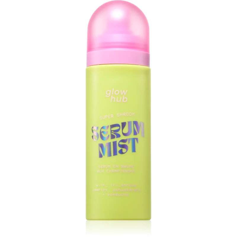 Glow Hub Super Shroom Serum Mist хидратиращ серум за лице в спрей - Грижа за лице - Сравни цени от 1 магазин с безплатна доставка