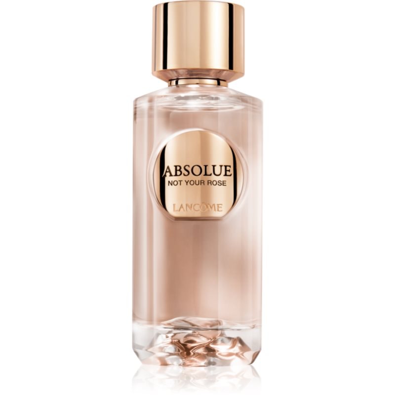Lancome Lancôme Absolue Les Parfums Not your rose за жени EDP - Дамски парфюм 100мл - Сравни цени от 1 магазин с безплатна доставка