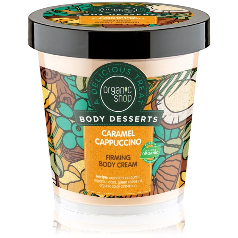 Organic Shop Body Desserts Caramel Cappuccino стягащ крем за тяло