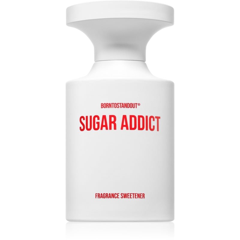 BORNTOSTANDOUT BORNTOSTANDOUT Sugar Addict унисекс парфюм EDP - Унисекс парфюм 50мл - Сравни цени от 1 магазин с безплатна доставка